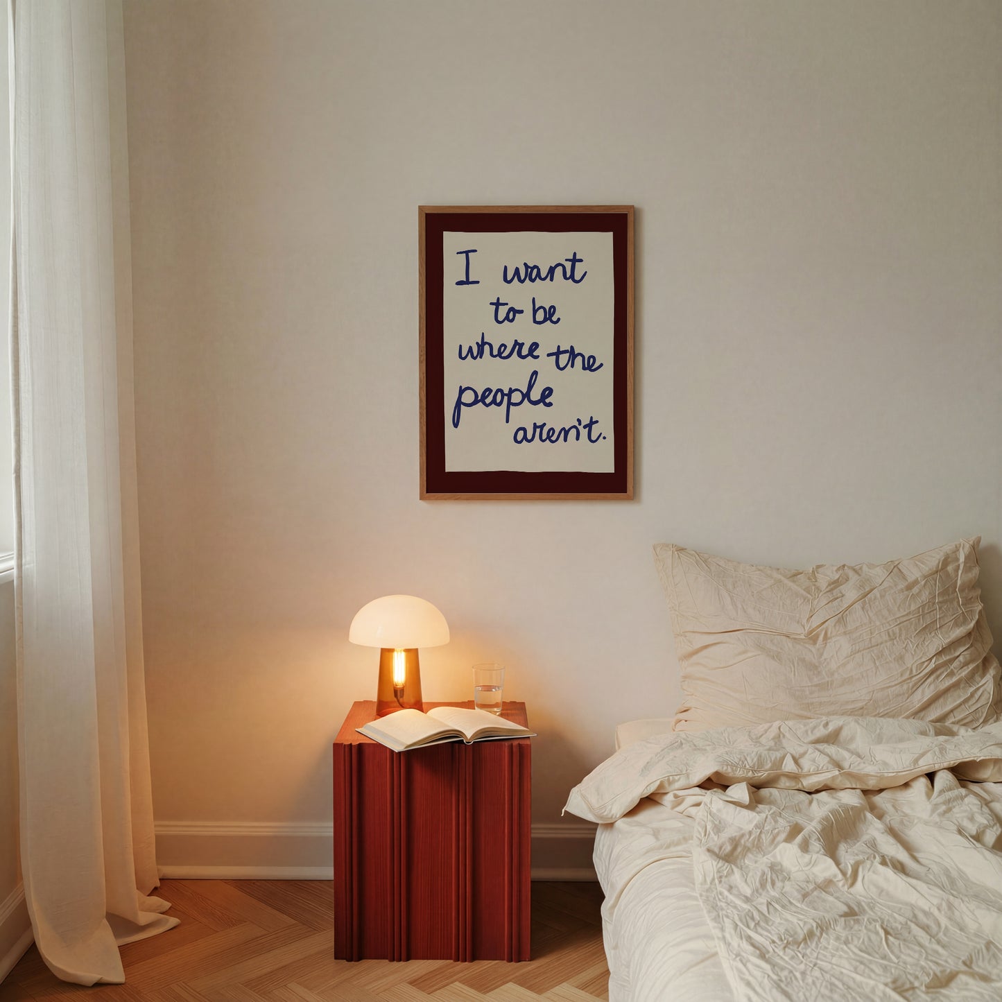 I Want to Be Where The People Aren’t Handwritten Print