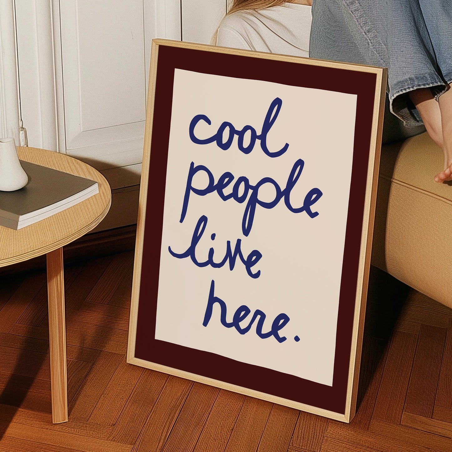 Cool People Live Here Handwritten Print
