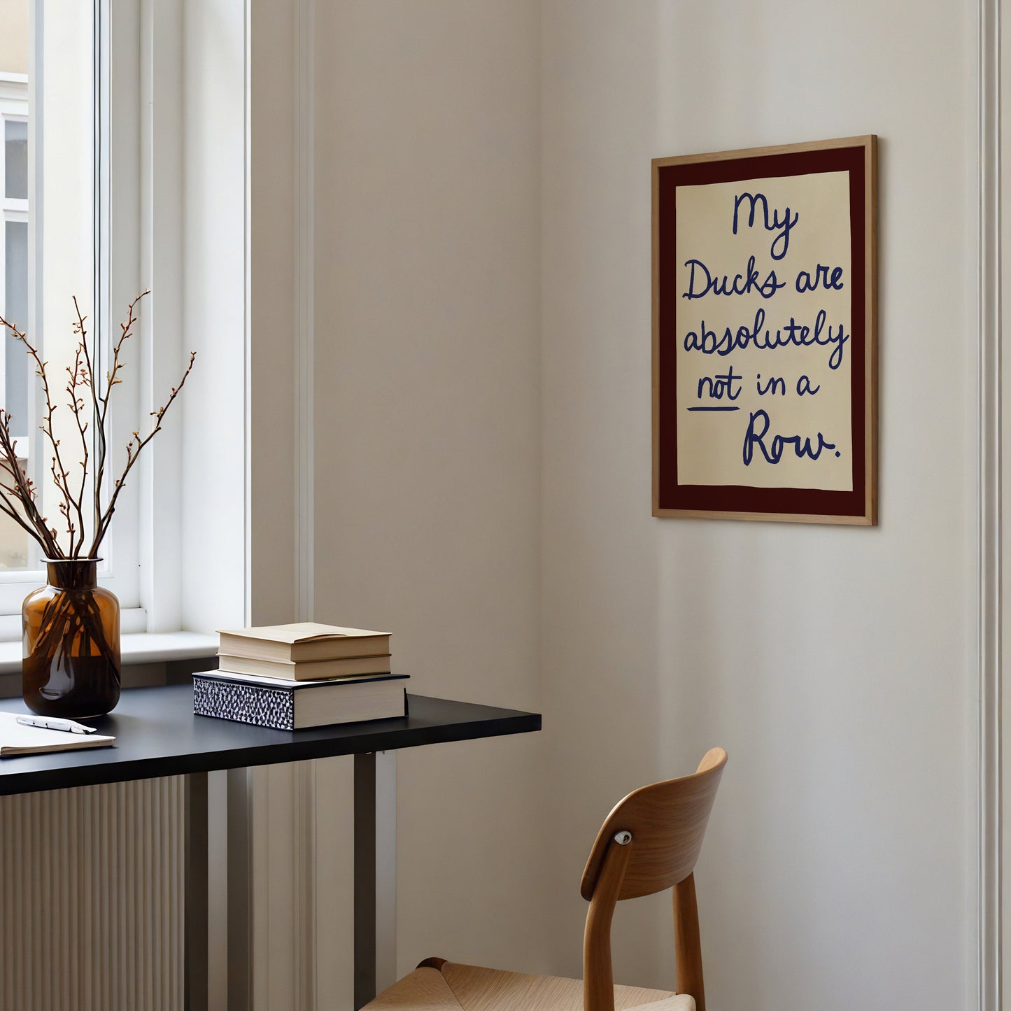 My Ducks Are Not in a Row Handwritten Print