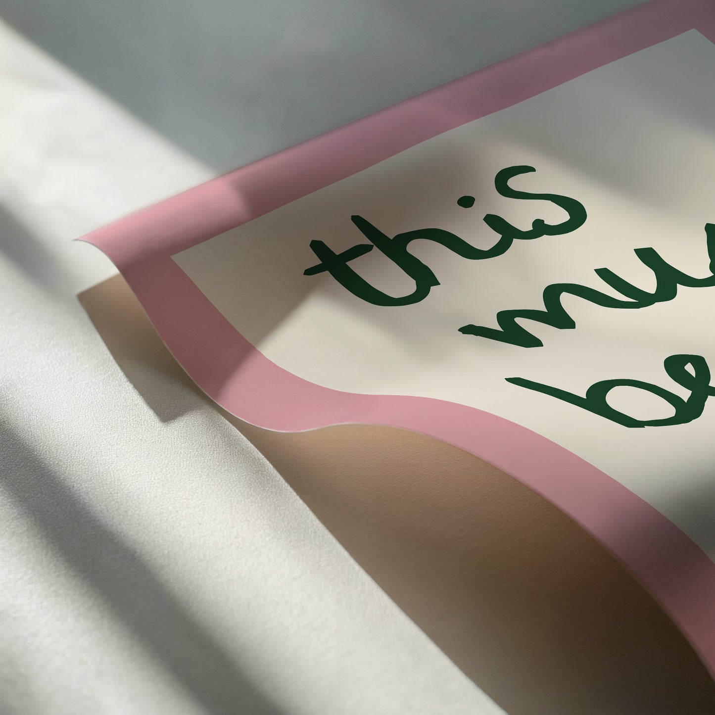 This Must Be the Place Handwritten Print