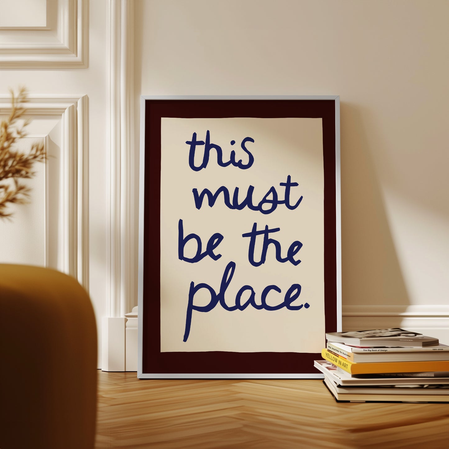 This Must Be the Place Handwritten Print