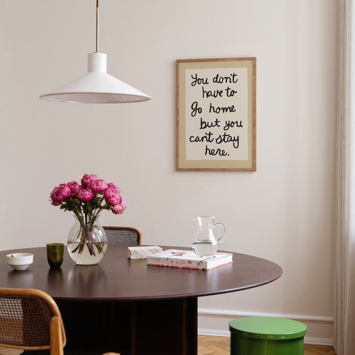 You Can’t Stay Here Handwritten Print